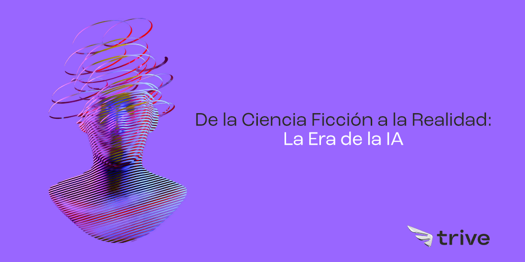 Lee más sobre el artículo De la ciencia ficción a la realidad: La era de la IA